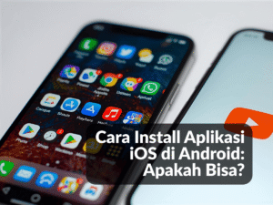 Install Aplikasi iOS di Android