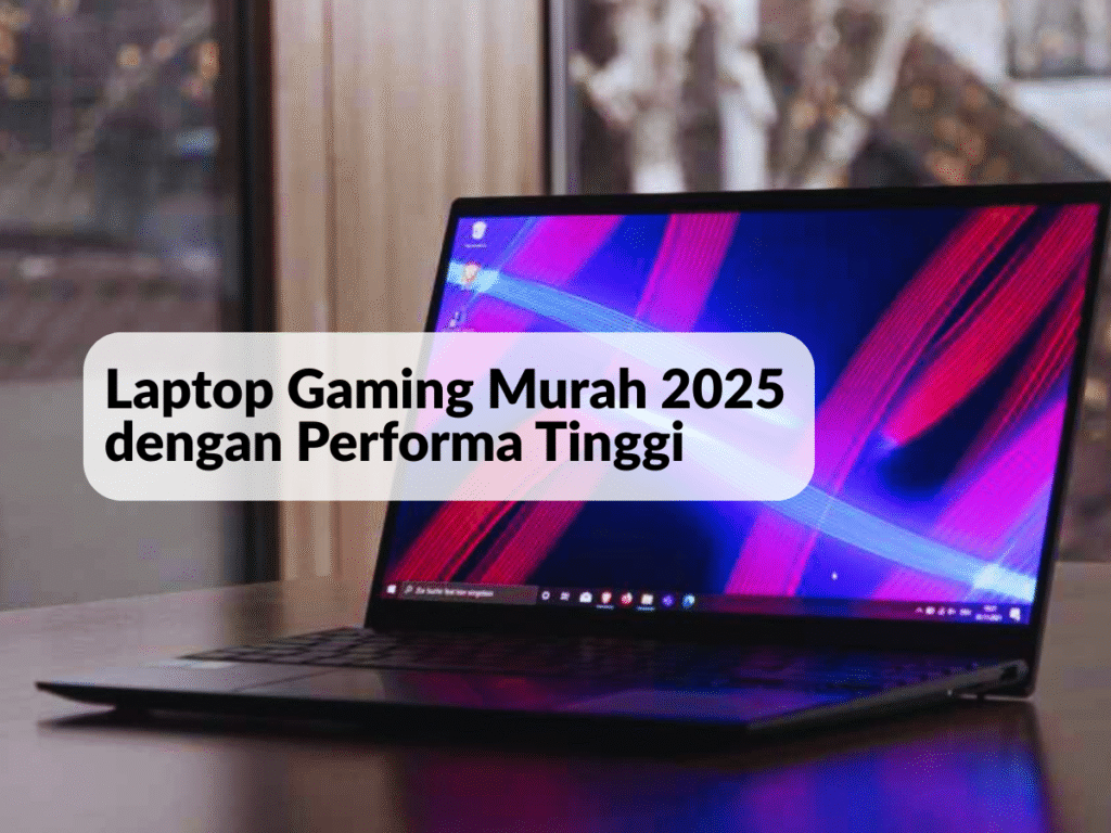 Laptop Gaming Murah 2025