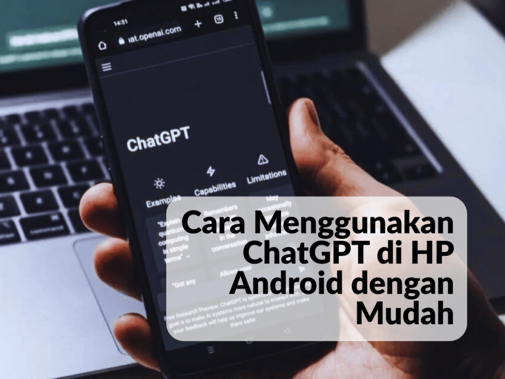 Menggunakan ChatGPT di HP Android dengan Mudah