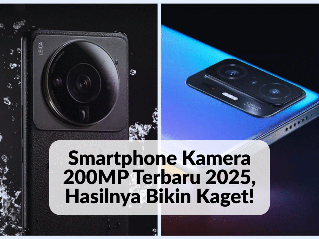 Smartphone Kamera 200MP Terbaru 2025