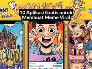 Aplikasi Gratis untuk Membuat Meme Viral
