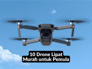 Drone Lipat Murah untuk Pemula