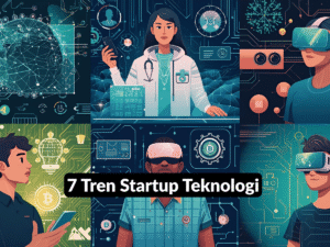 Tren Startup Teknologi